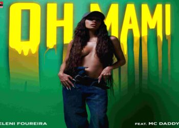 Ελένη Φουρέιρα – «Oh Mami» feat. Mc Daddy: Η νέα της επιτυχία κυκλοφορεί